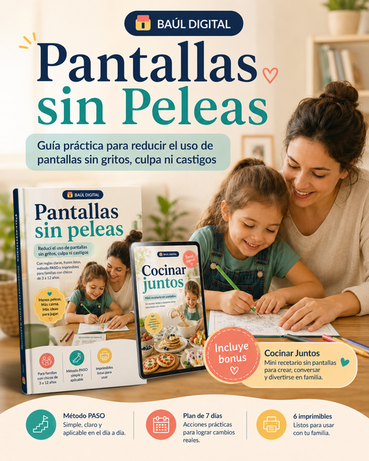 Pantallas sin Peleas + Bonus Cocinar Juntos | PDF